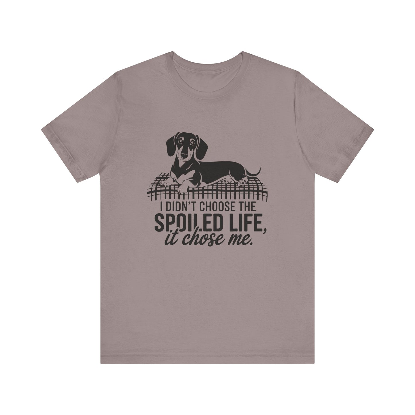Spoiled Life Dog Lover Tee, Unisex Jersey T-Shirt for Pet Owners, Funny Dog Shirt, Gift for Dog Lovers, Casual Animal Apparel