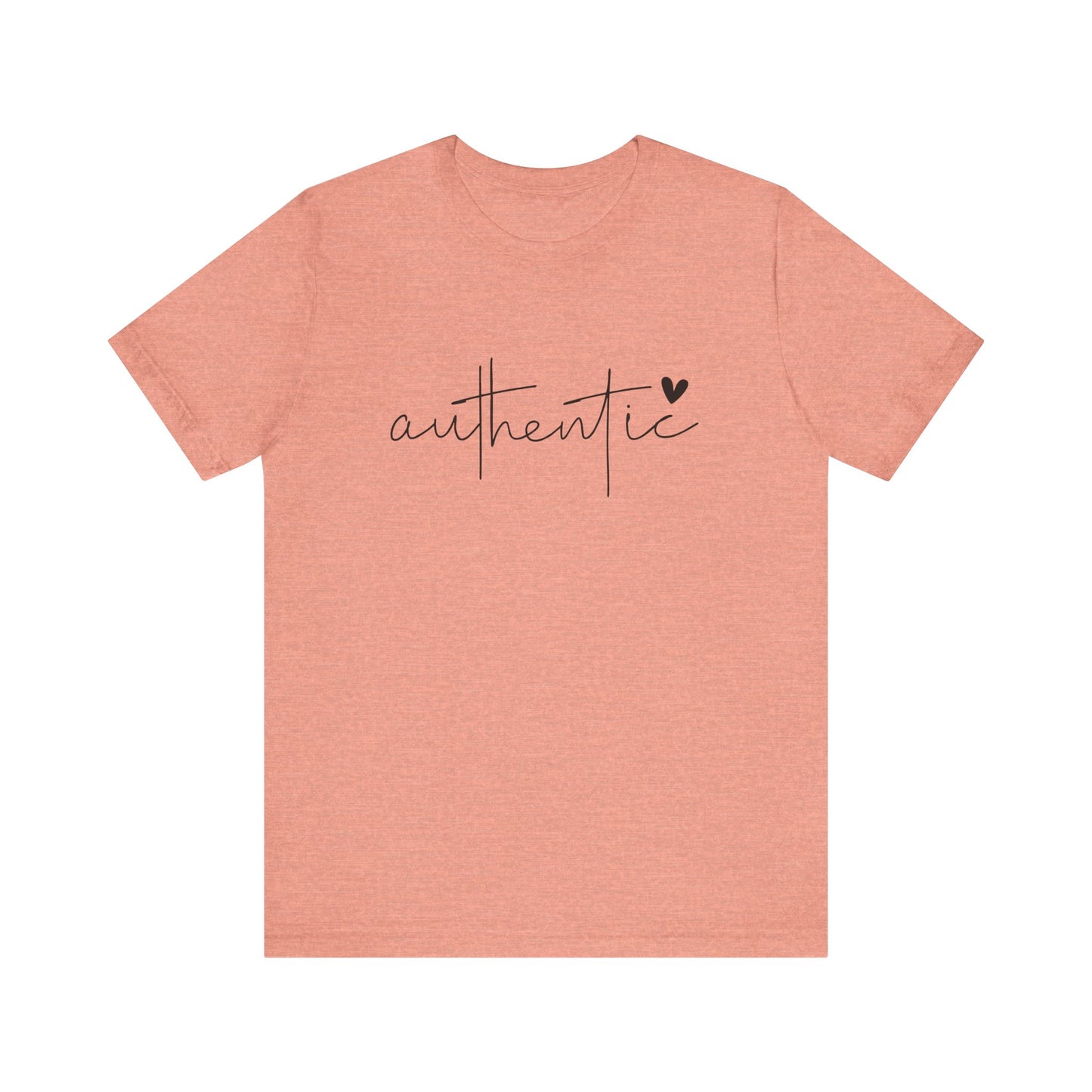 Authentic, Motivational T-Shirt, Unisex Inspirational Top, Self-Love Apparel, Everyday Casual Wear