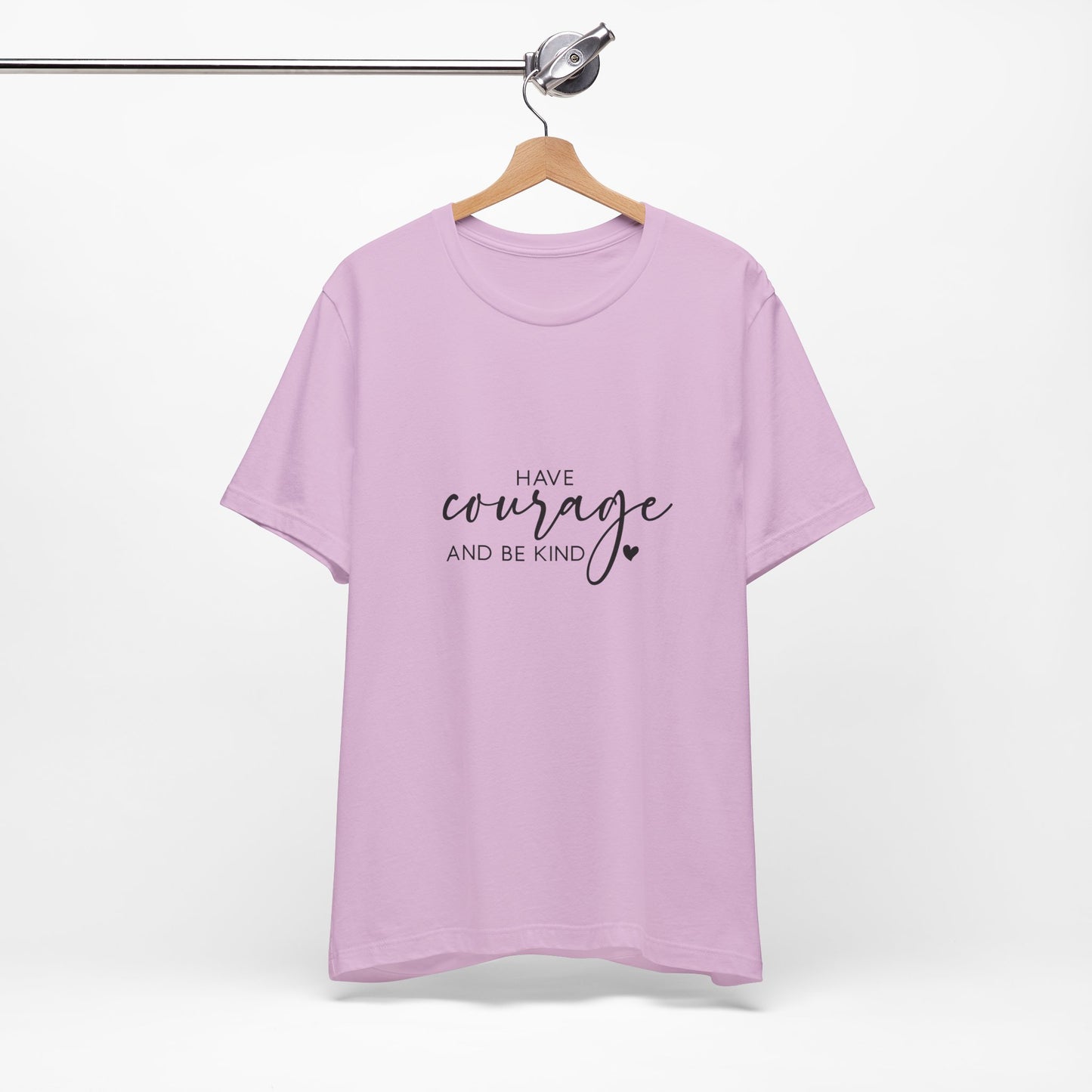 Courage & Kindness Tee, Inspirational T-Shirt, Motivational Gift, Unisex Casual Wear, Encouragement Shirt, Gift for Friends