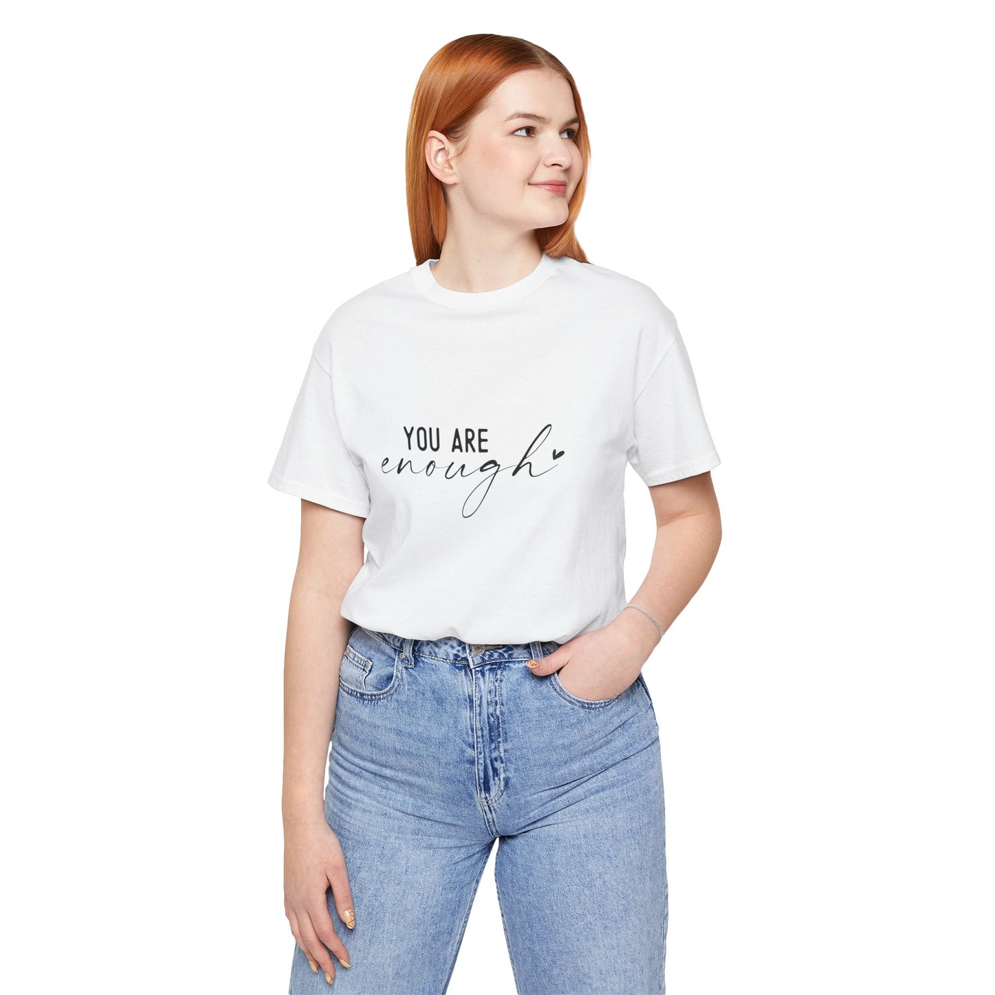 You Are Enough Tee, Motivational T-Shirt, Unisex Inspirational Top, Self-Love Apparel, Everyday Casual Wear