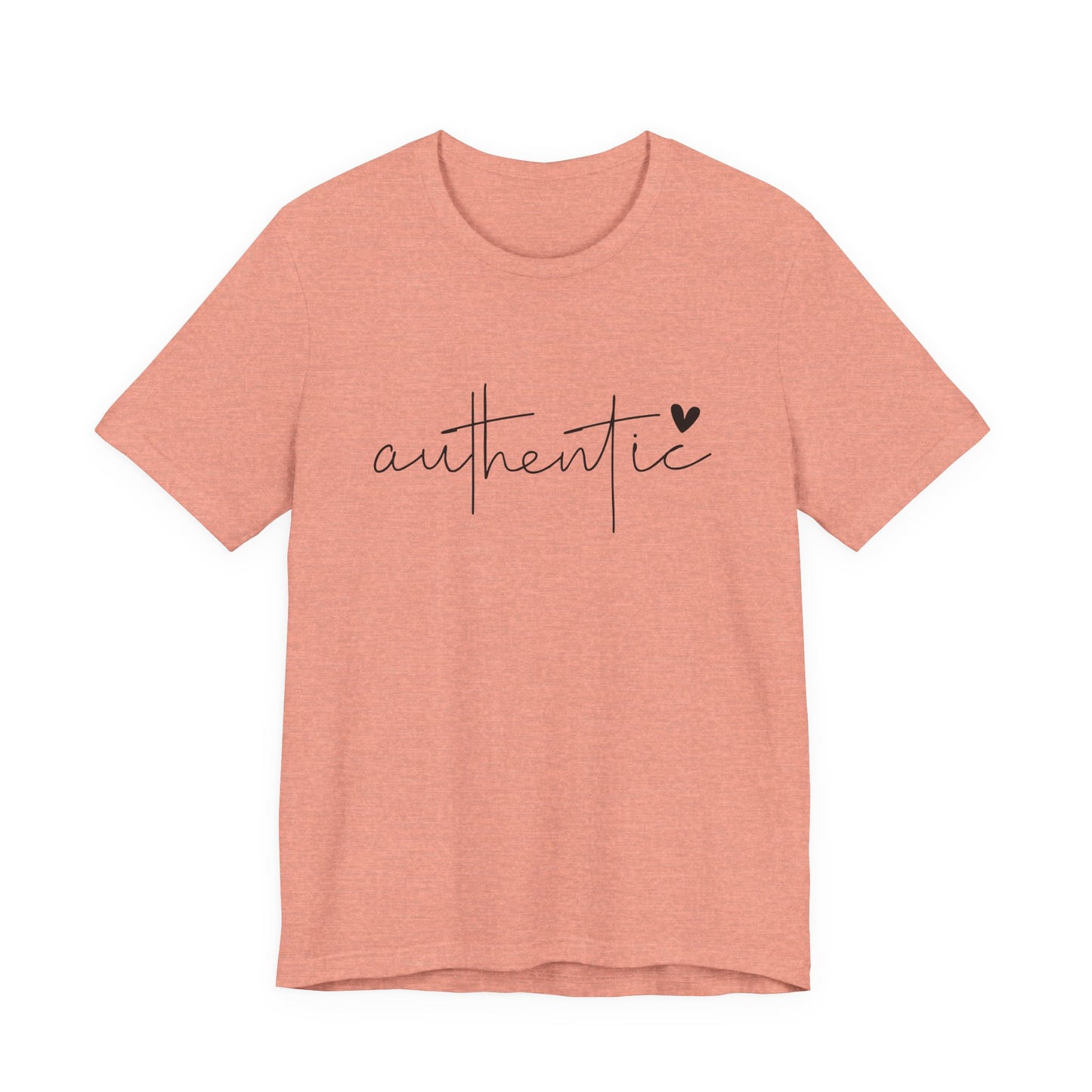 Authentic, Motivational T-Shirt, Unisex Inspirational Top, Self-Love Apparel, Everyday Casual Wear