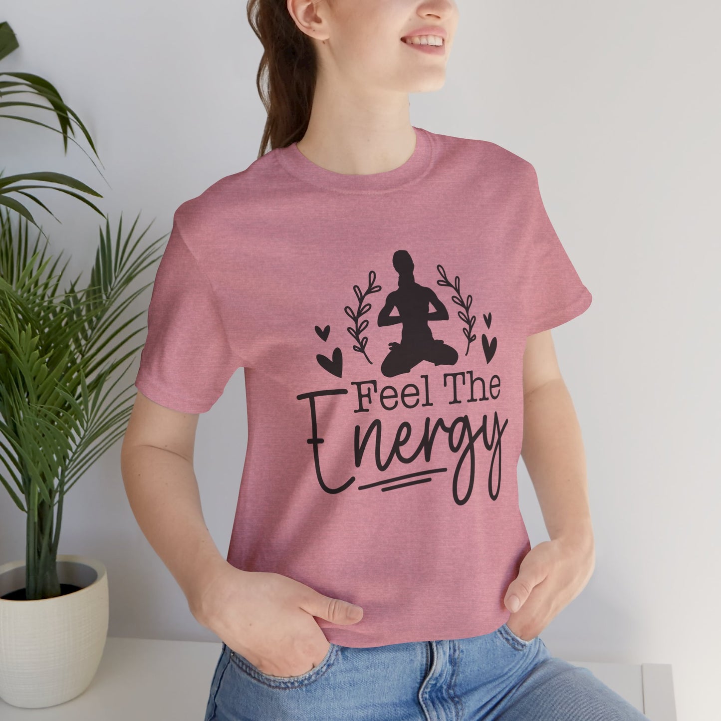 Feel the Energy Unisex Jersey Short Sleeve Tee, Yoga Shirt, Mindfulness Tee, Meditation T-Shirt, Gift for Wellness Lovers