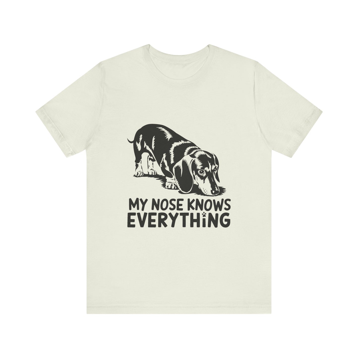 Cute Dog-Themed Tee for Pet Lovers, Casual T-Shirt for Animal Lovers, Gift for Dog Owners, My Nose Knows Everything Shirt