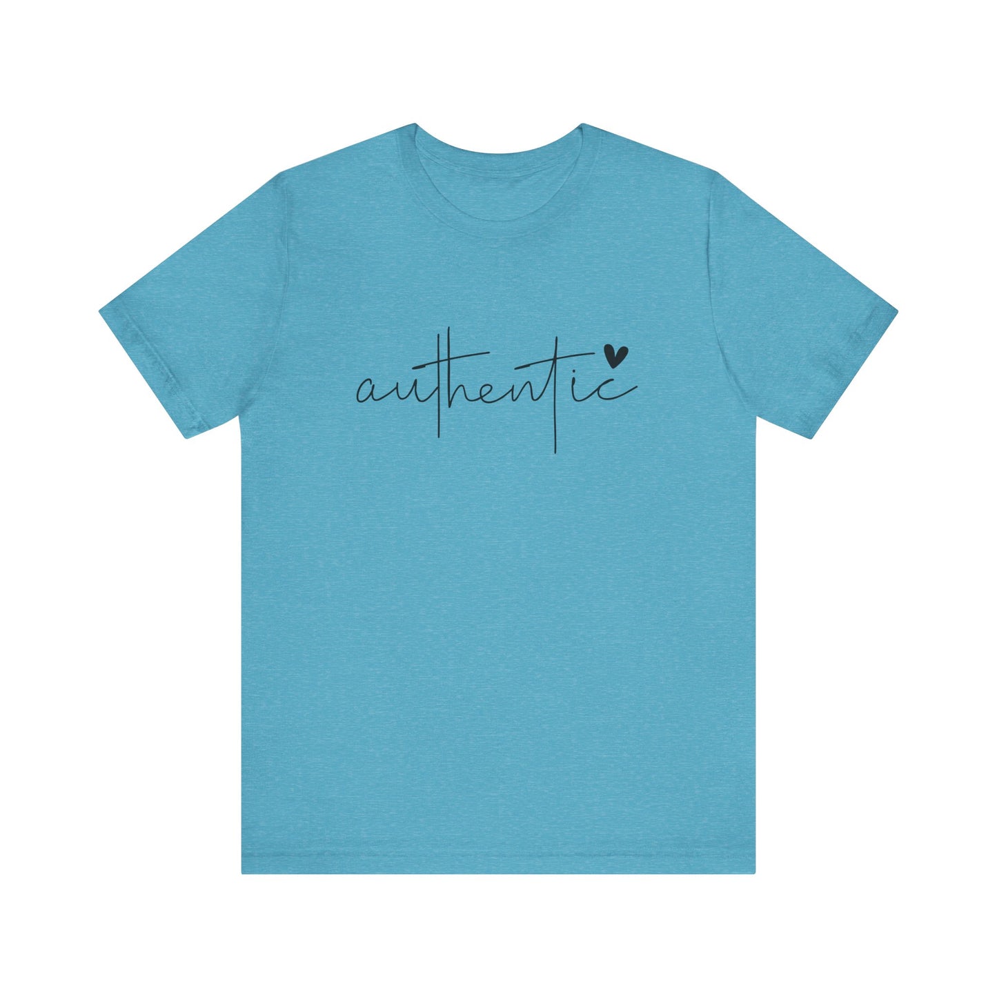 Authentic, Motivational T-Shirt, Unisex Inspirational Top, Self-Love Apparel, Everyday Casual Wear