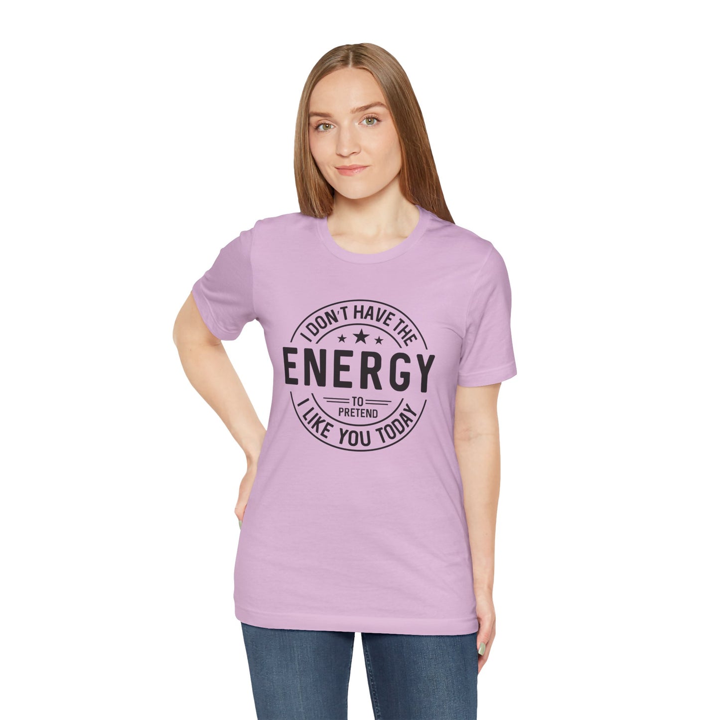 Unisex Energy Tee, Funny Graphic T-Shirt, Casual Wear, Quirky Gift, Everyday Humor, Perfect for Friends