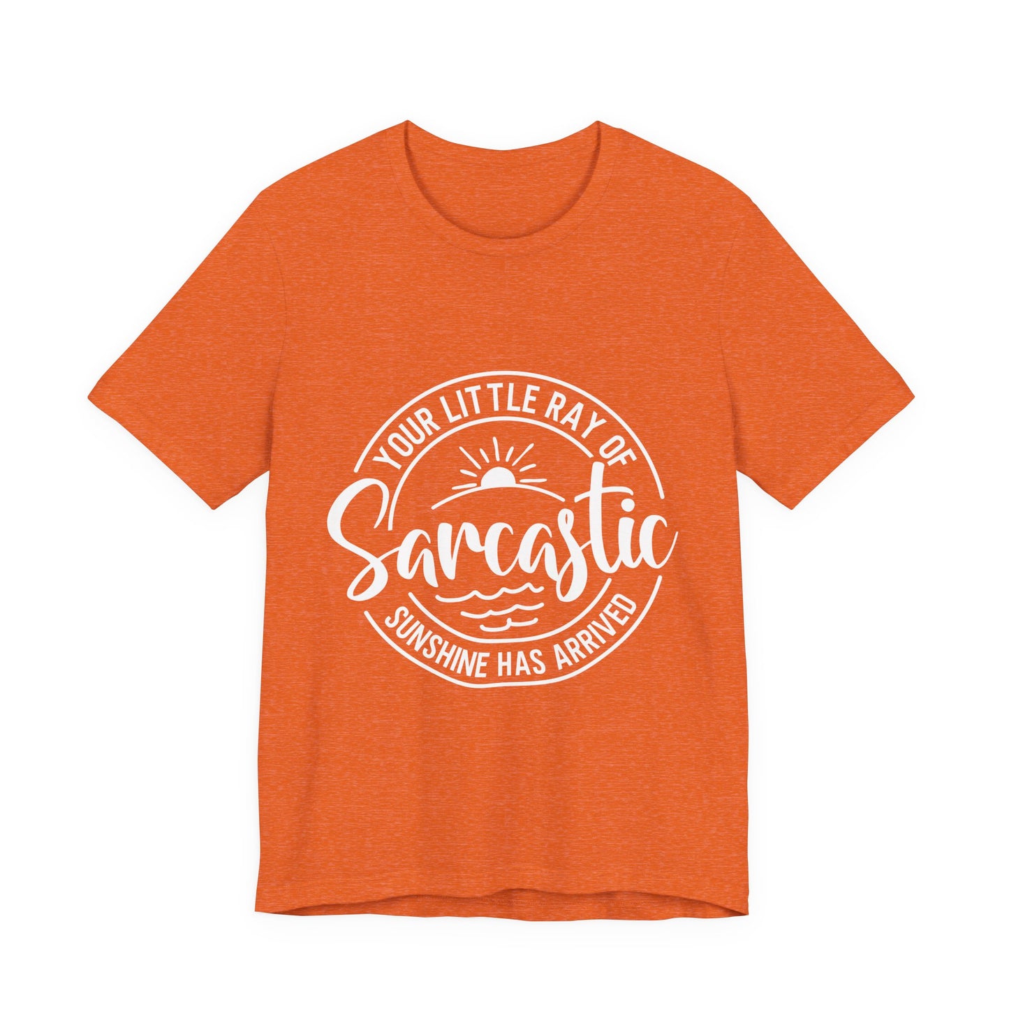 Sarcasm Unisex Jersey Short Sleeve Tee, Funny Shirt