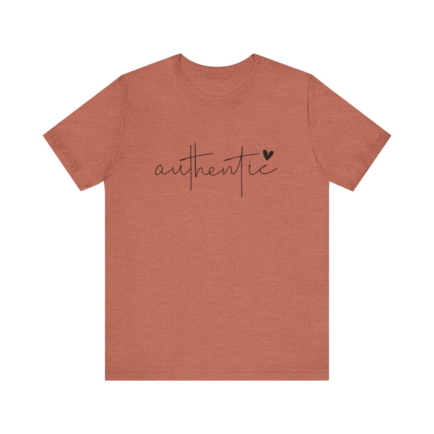 Authentic, Motivational T-Shirt, Unisex Inspirational Top, Self-Love Apparel, Everyday Casual Wear