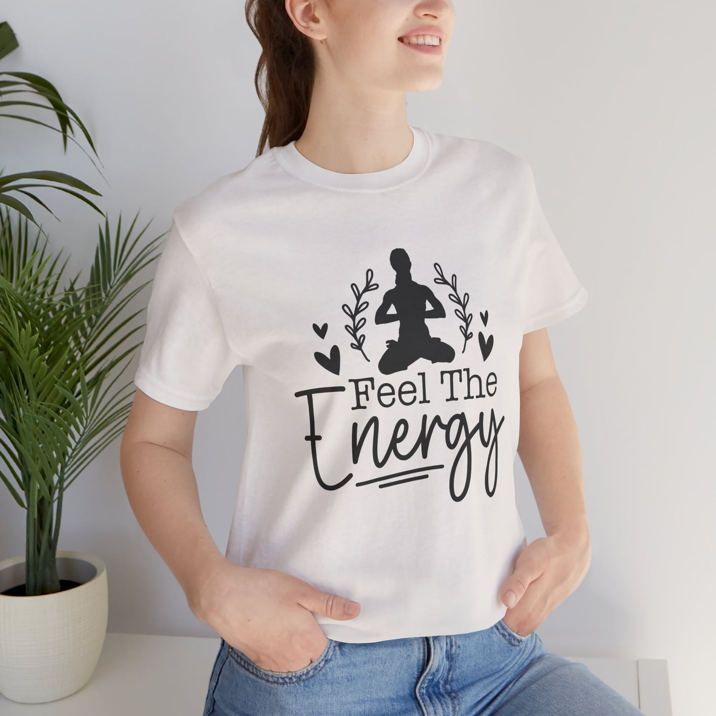 Feel the Energy Unisex Jersey Short Sleeve Tee, Yoga Shirt, Mindfulness Tee, Meditation T-Shirt, Gift for Wellness Lovers