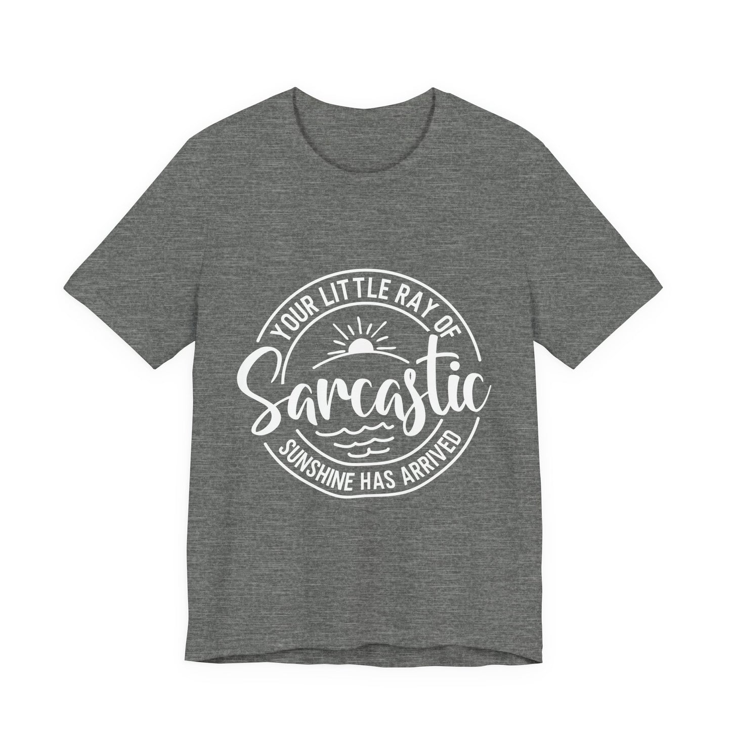 Sarcasm Unisex Jersey Short Sleeve Tee, Funny Shirt