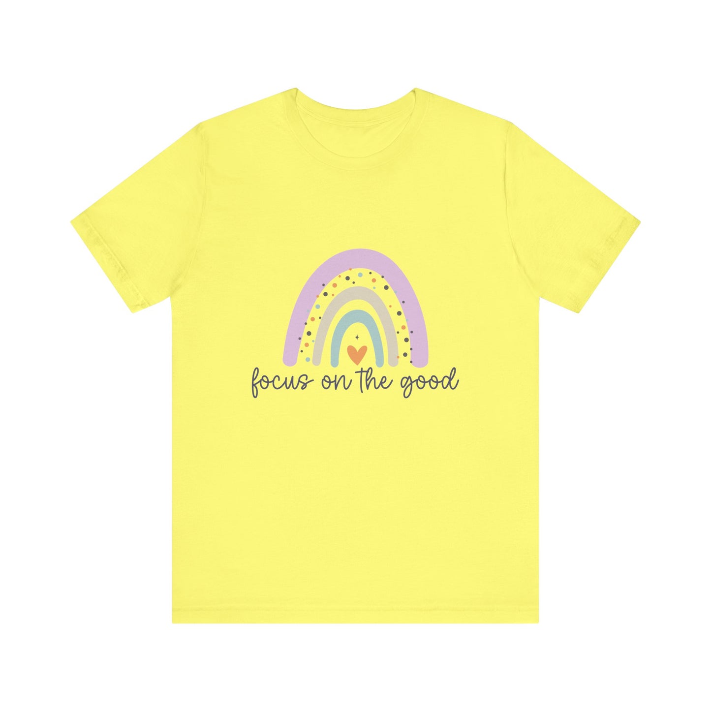 Rainbow Inspirational Tee - Focus on the Good | Positive Vibes T-Shirt, Casual Wear, Gift for Her, Motivational Shirt, Everyday Top