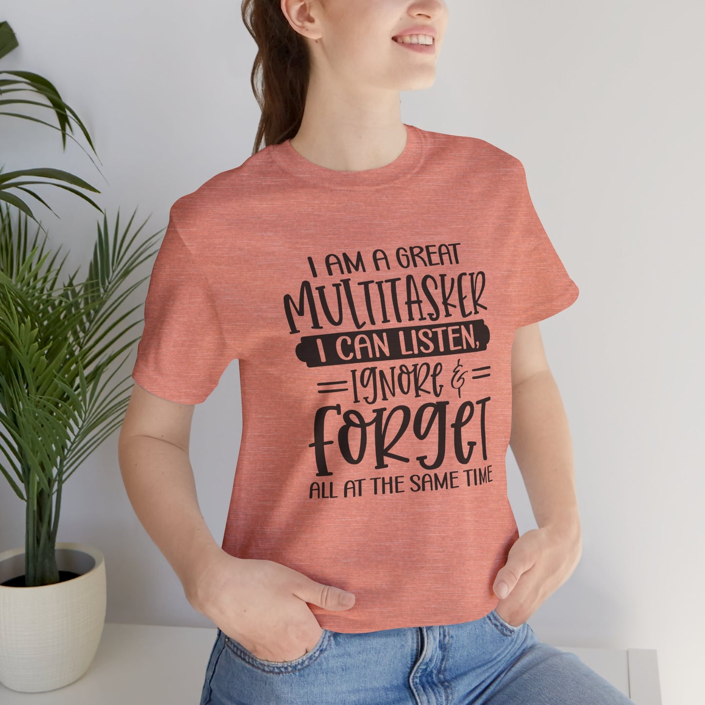 Funny Multitasker Unisex Tee, Great Gift for Moms, Teachers, Friends, Casual Wear, Humor Shirt