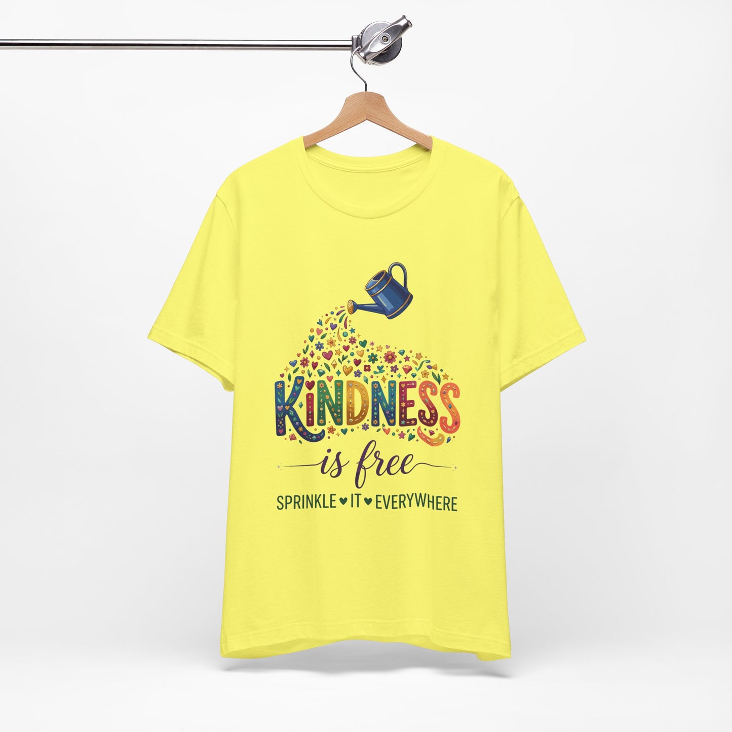 Kindness Is Free T-Shirt — "Sprinkle It Everywhere" Colorful Watering Can Design
