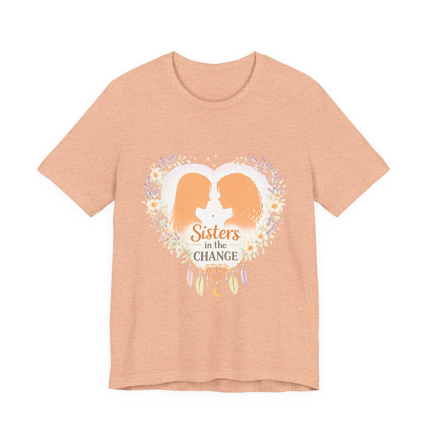Sisters in the Change T-Shirt — Heart Silhouette Sisterhood Tee, Menopause Support Shirt