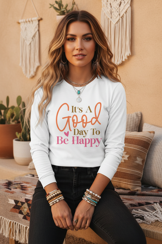 Unisex Long Sleeve Tee - "It's A Good Day To Be Happy" - Positive Vibes Shirt, Gift for Friends, Affirmation Apparel, Casual Wear, [...]
