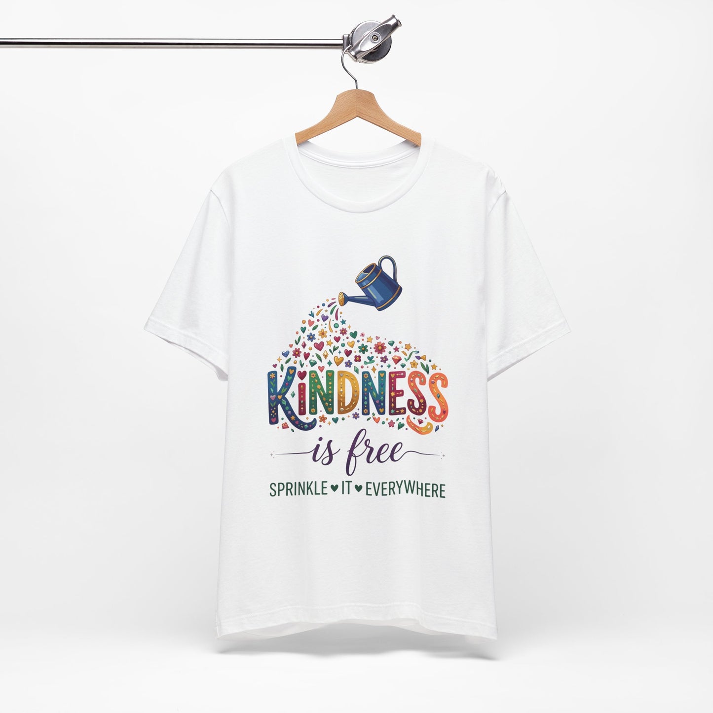 Kindness Is Free T-Shirt — "Sprinkle It Everywhere" Colorful Watering Can Design