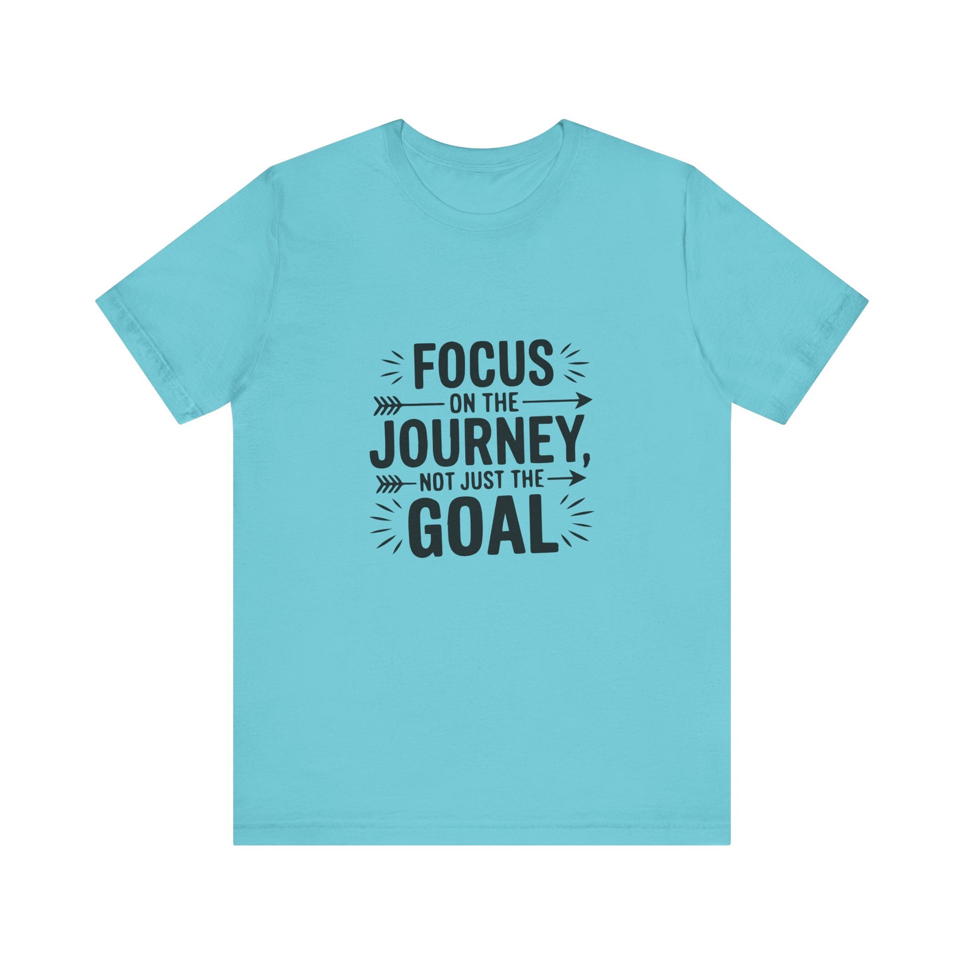 Inspirational Journey Tee - Focus on the Journey Not Just the Goal, Motivational Shirt, Gift for Dreamers, Positive Vibes T-Shirt, [...] - Harmonyandsage