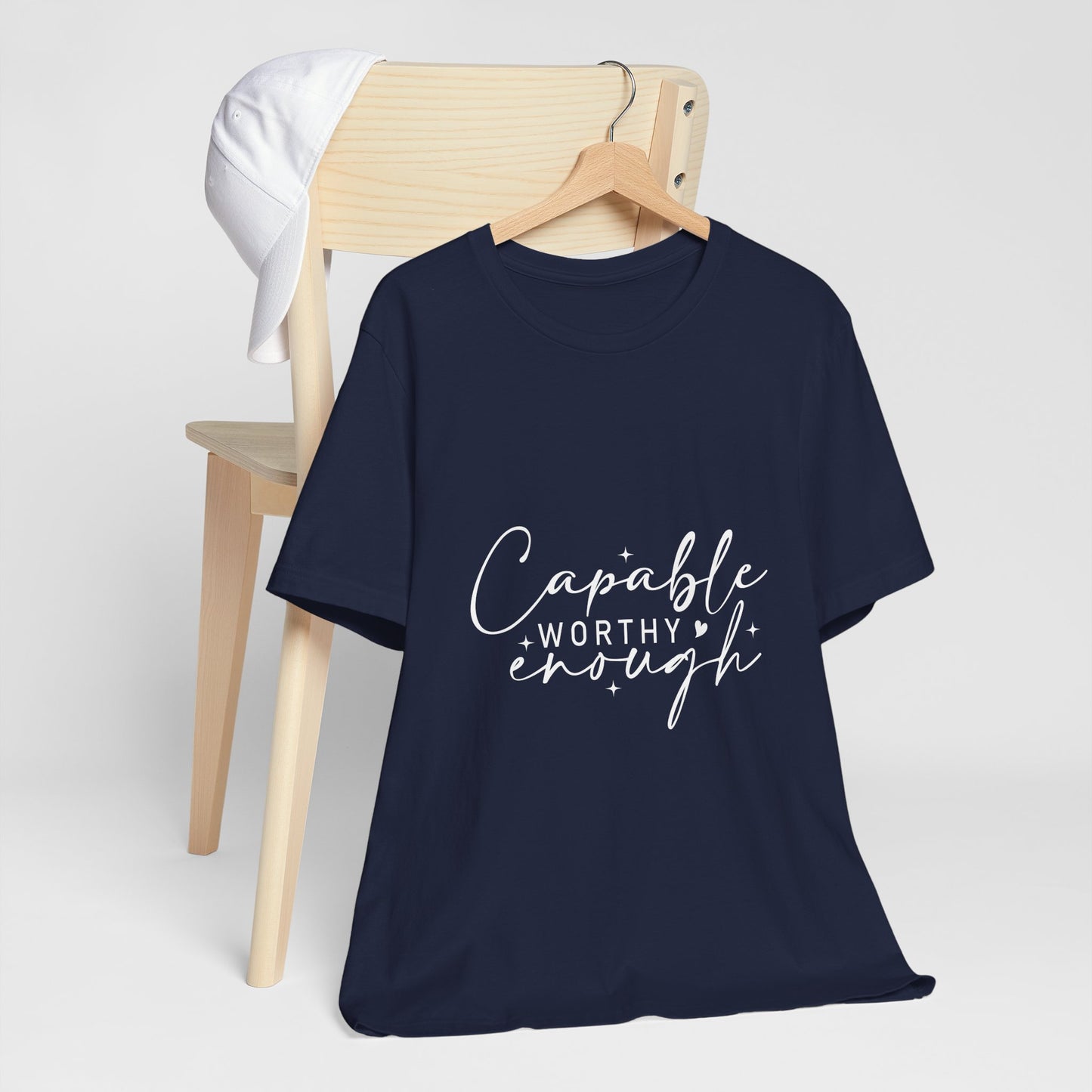Empowerment T-Shirt - "Capable, Worthy, Enough" - Unisex Tee for Self-Love, Confidence, Gifts, Motivational Wear, Positive Affirmation