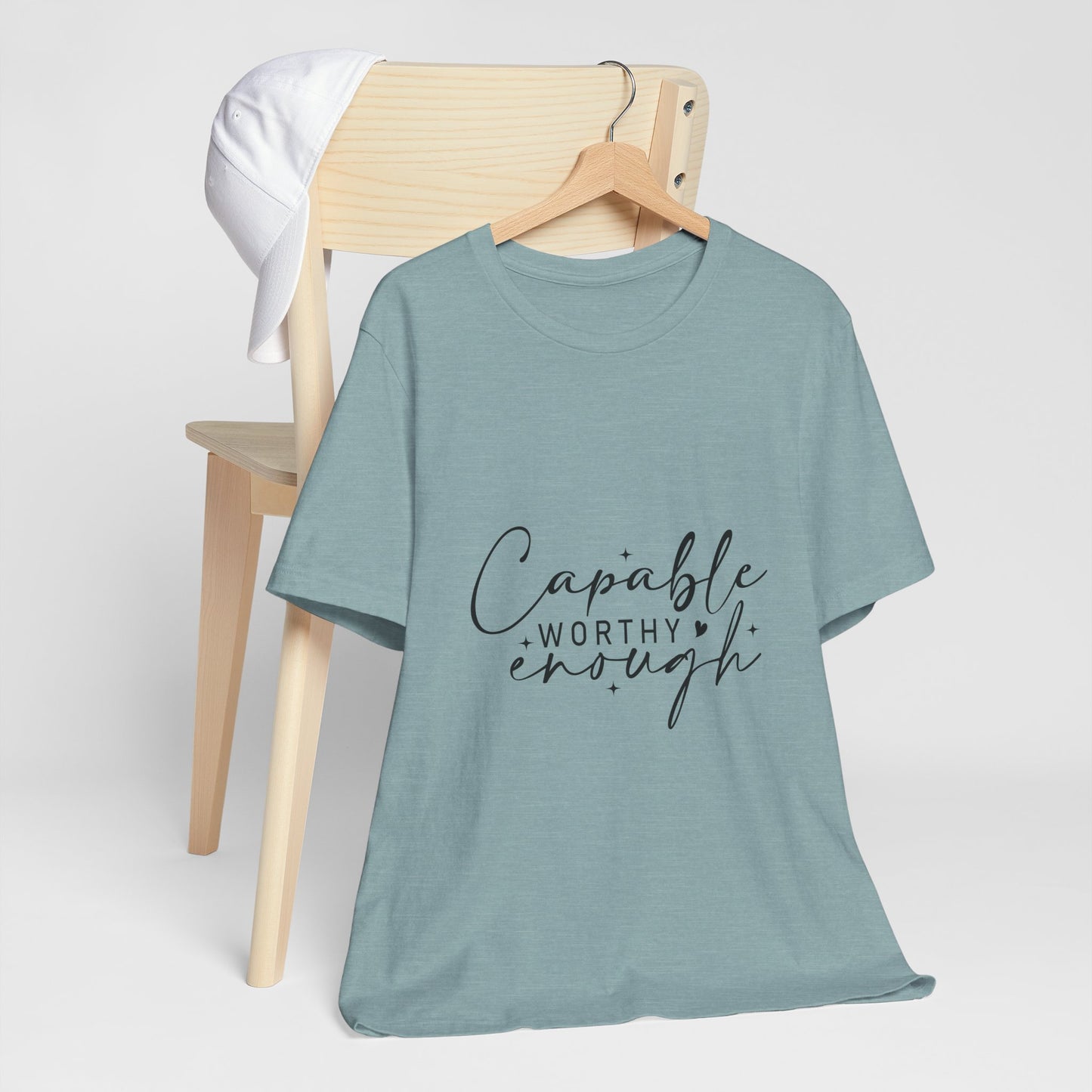 Empowerment T-Shirt - "Capable, Worthy, Enough" - Unisex Tee for Self-Love, Confidence, Gifts, Motivational Wear, Positive Affirmation