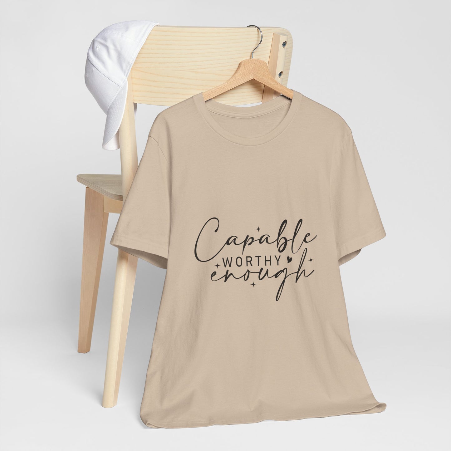 Empowerment T-Shirt - "Capable, Worthy, Enough" - Unisex Tee for Self-Love, Confidence, Gifts, Motivational Wear, Positive Affirmation