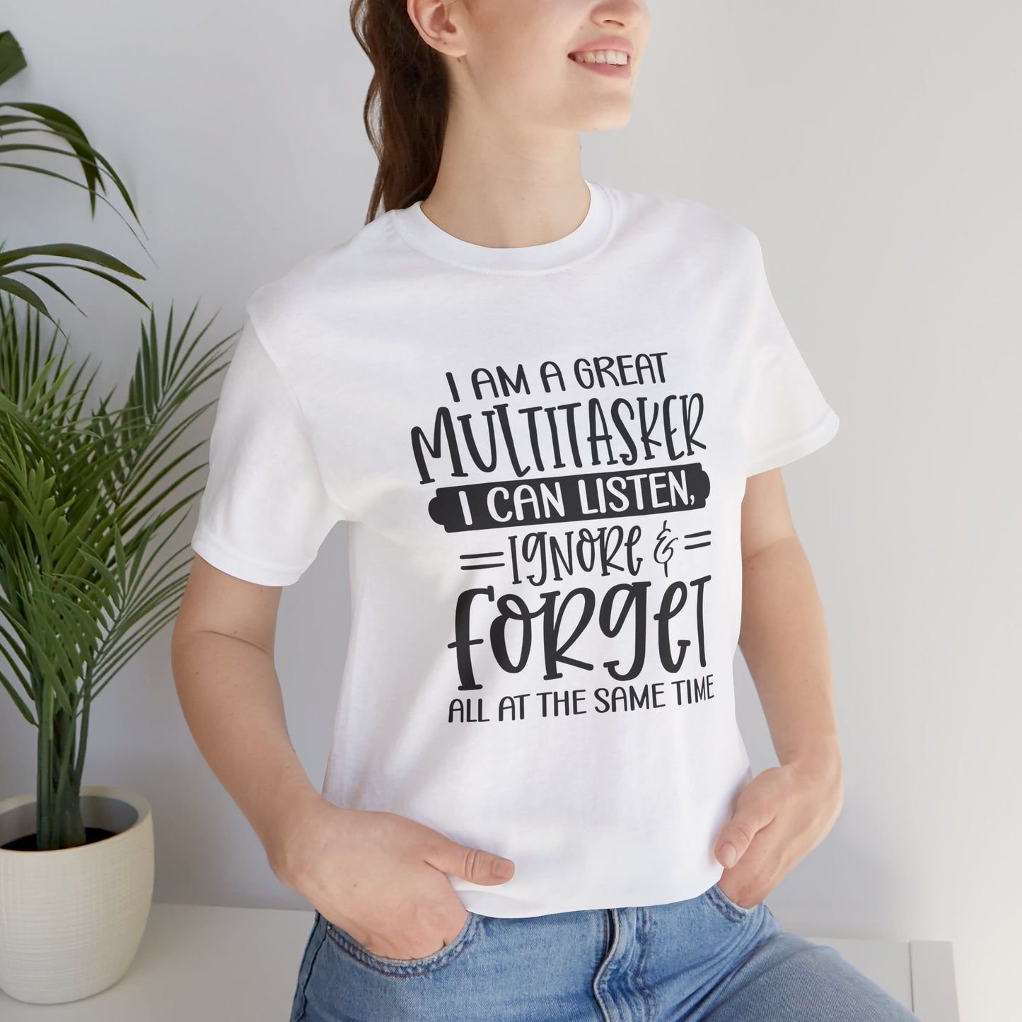 Funny Multitasker Unisex Tee, Great Gift for Moms, Teachers, Friends, Casual Wear, Humor Shirt