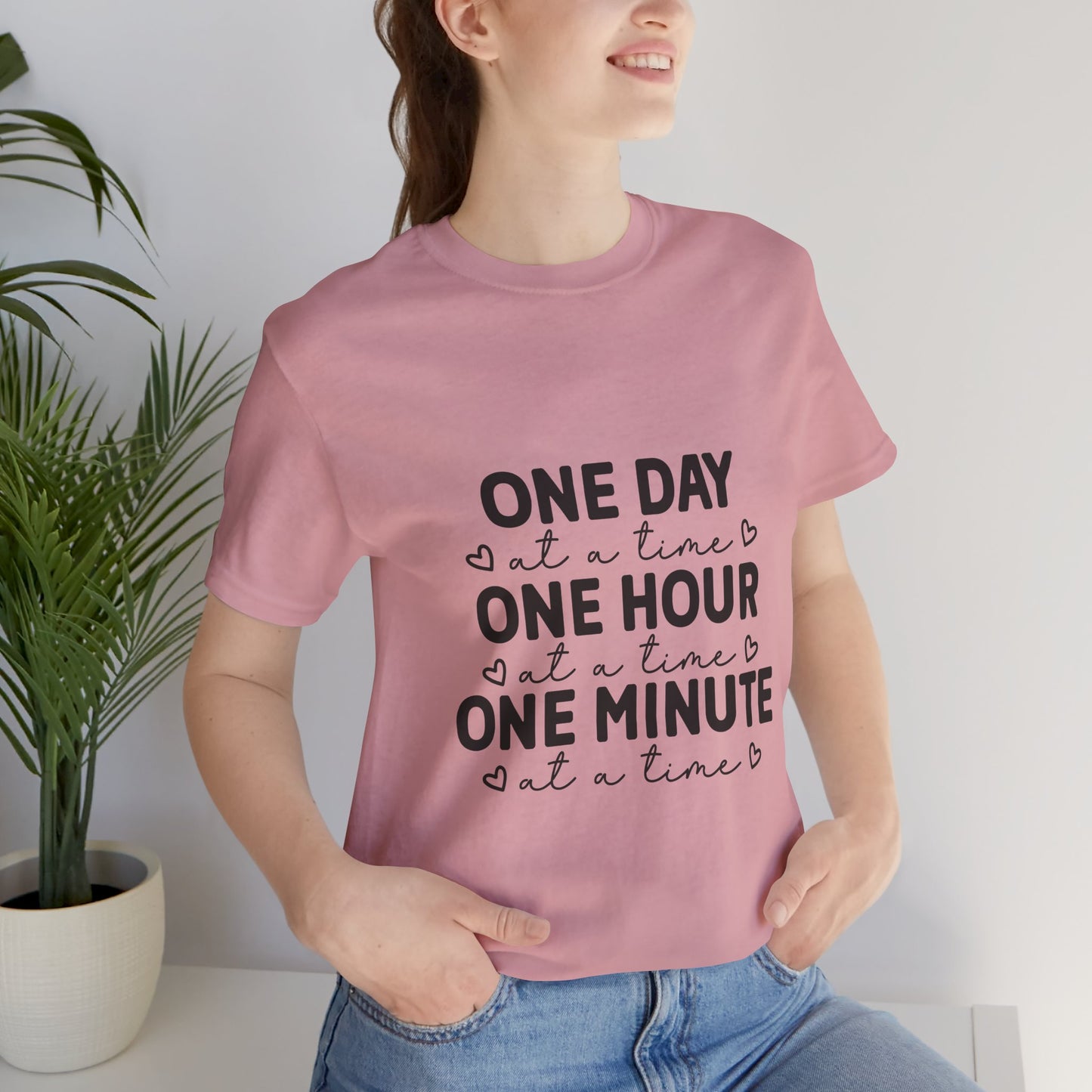 Inspirational Quote Tee - One Day at a Time Tee for Mindfulness, Self-Care, Motivational Gift, Unisex T-Shirt, Relaxed Fit