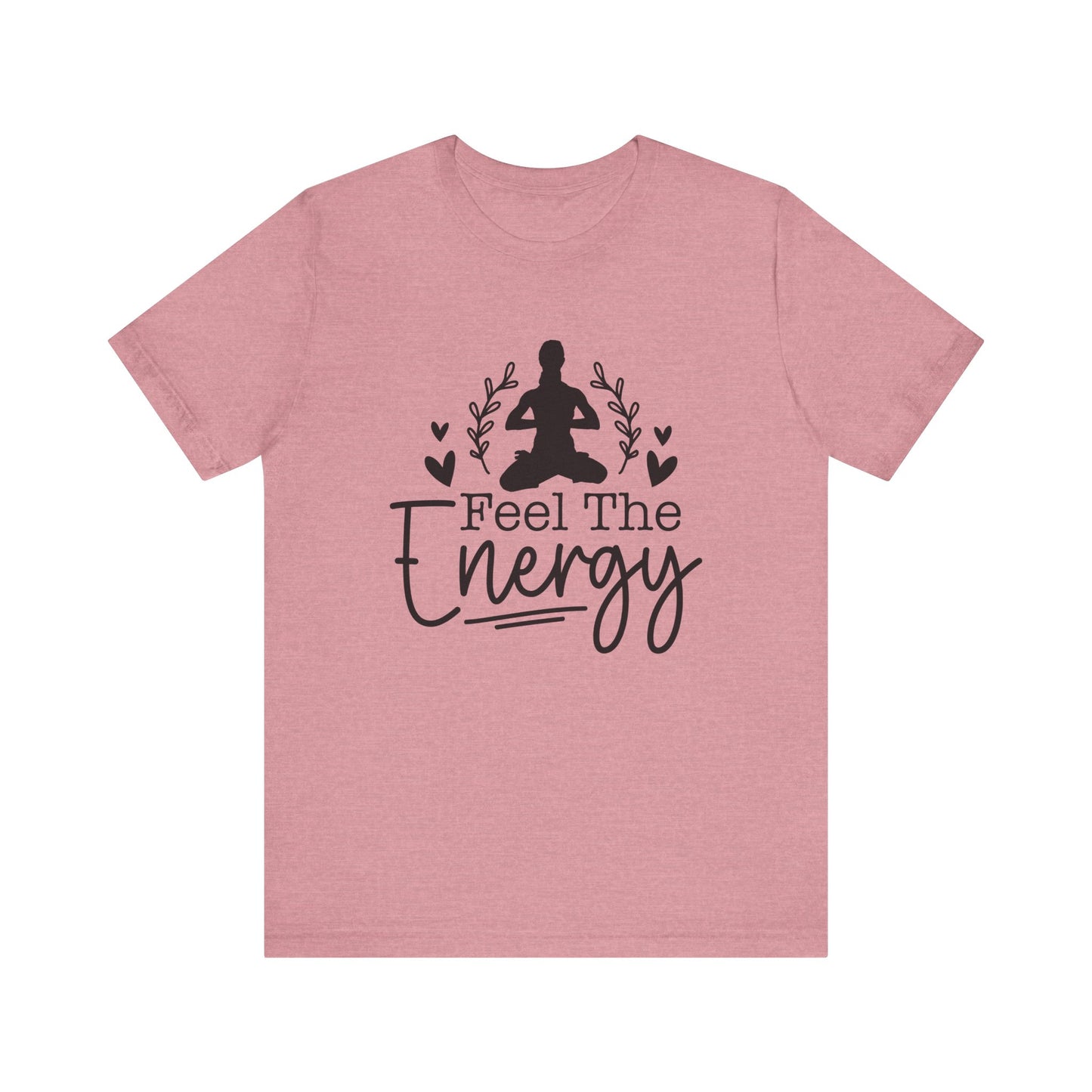Feel the Energy Unisex Jersey Short Sleeve Tee, Yoga Shirt, Mindfulness Tee, Meditation T-Shirt, Gift for Wellness Lovers