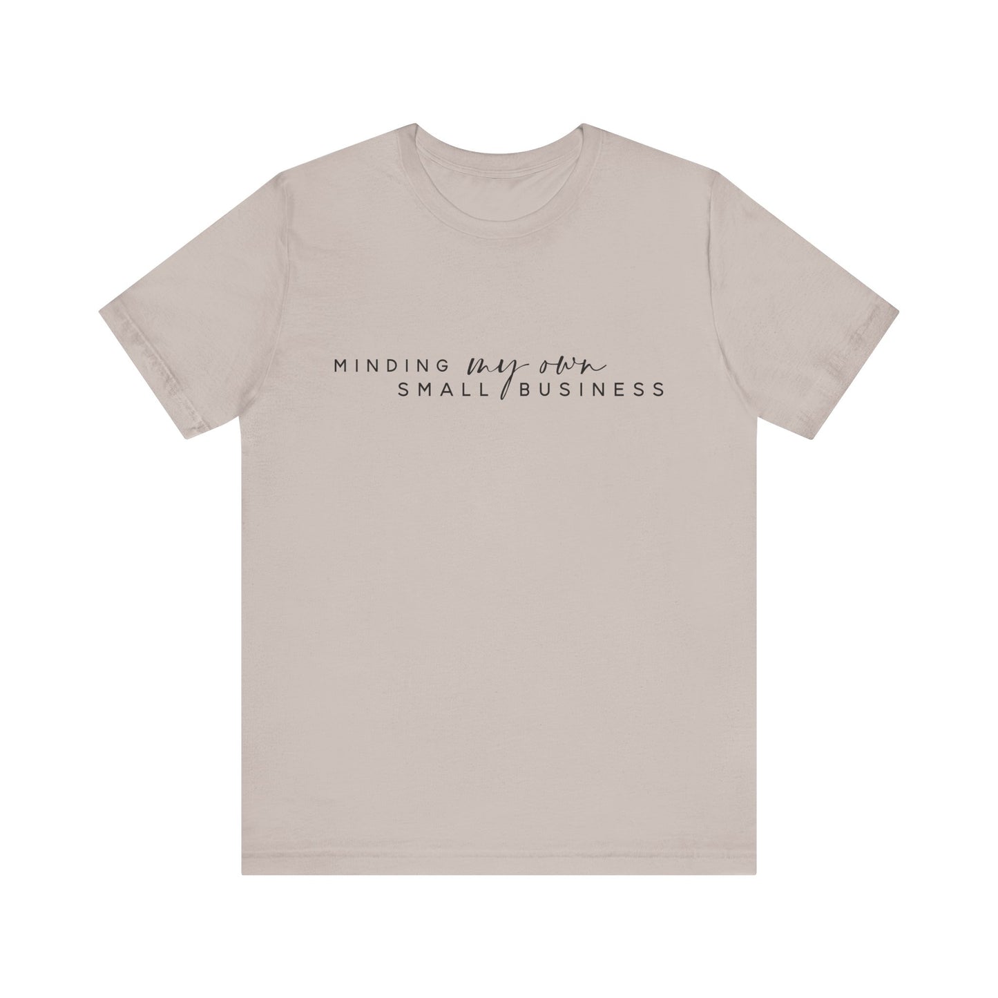 Small Business Minded Women's Tee, Motivational T-Shirt, Entrepreneur Shirt, Gift for Business Owner, Casual Everyday Wear