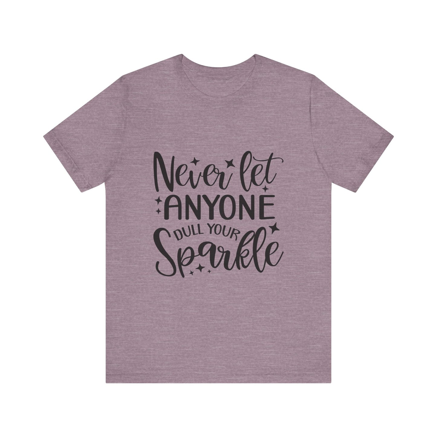 Sparkle Reminder Unisex Tee, Inspirational Gift, Positive Vibes T-Shirt, Motivational Shirt, Galentine's Day Gift