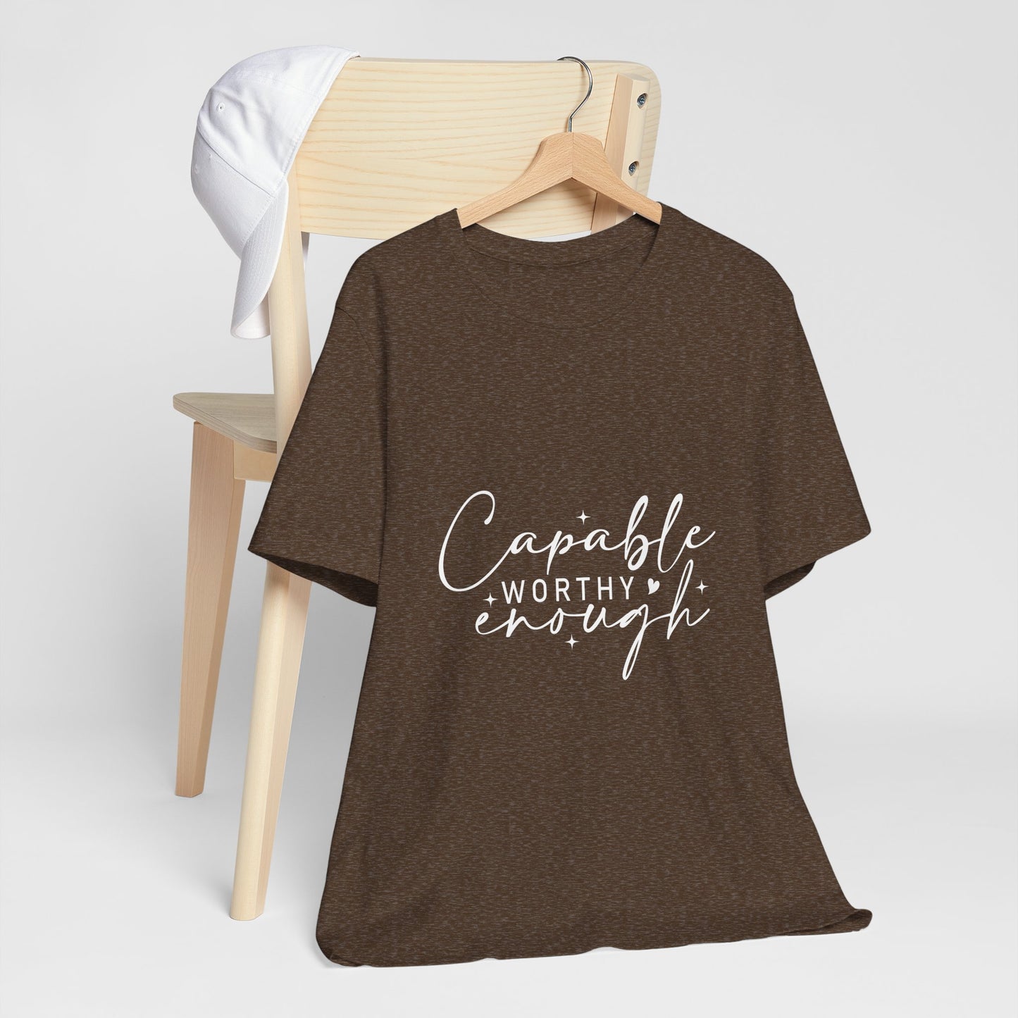 Empowerment T-Shirt - "Capable, Worthy, Enough" - Unisex Tee for Self-Love, Confidence, Gifts, Motivational Wear, Positive Affirmation