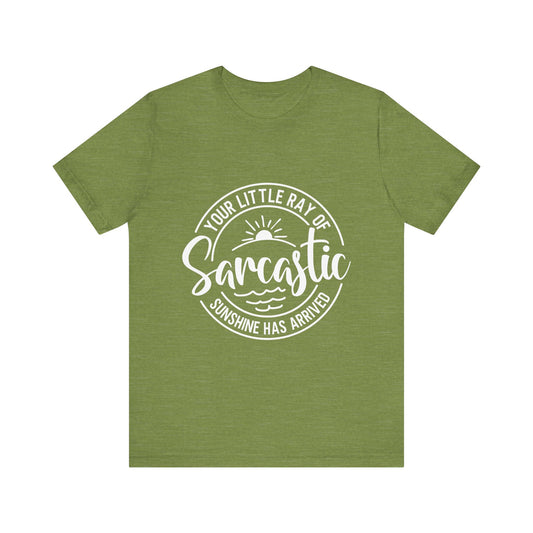 Sarcasm Unisex Jersey Short Sleeve Tee, Funny Shirt