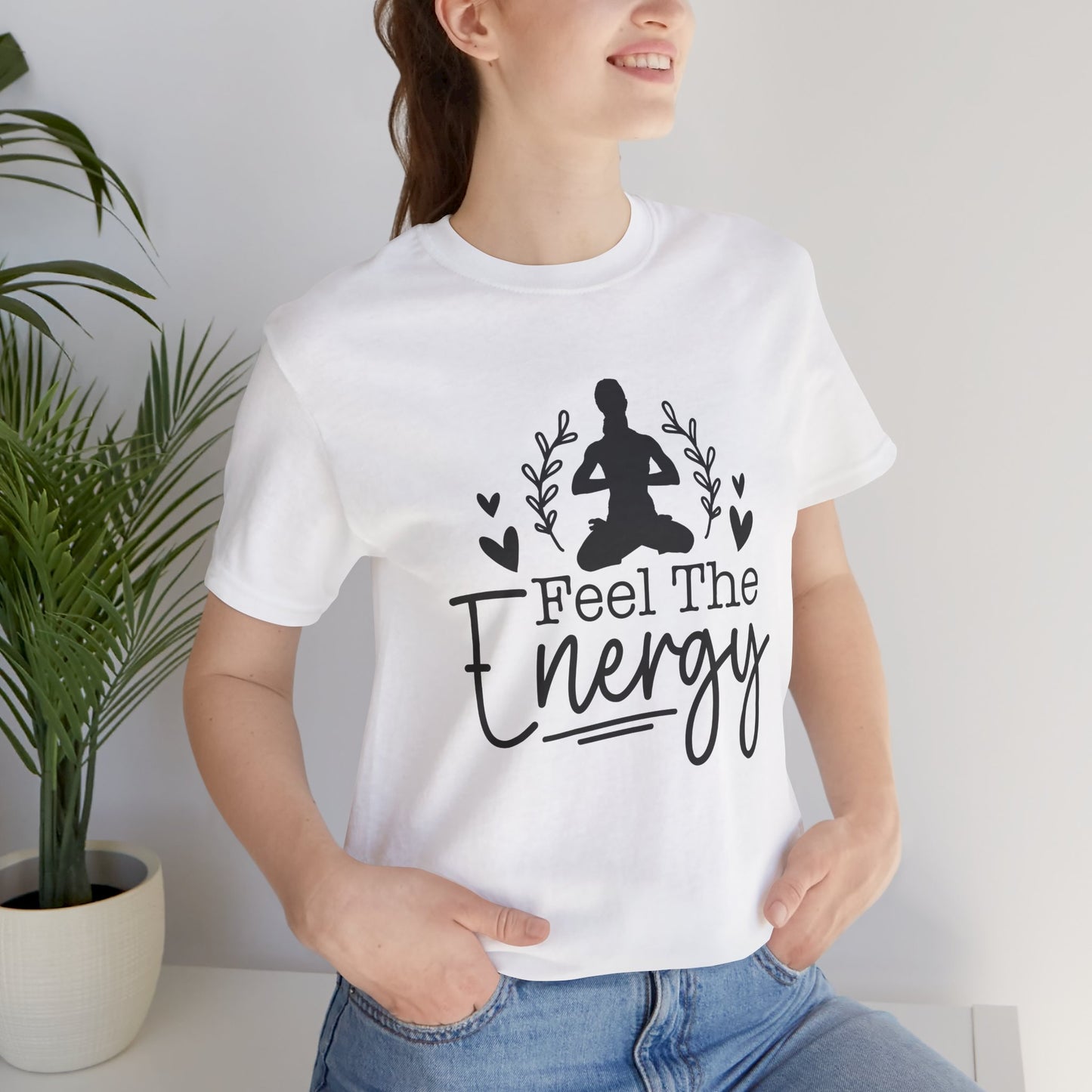 Feel the Energy Unisex Jersey Short Sleeve Tee, Yoga Shirt, Mindfulness Tee, Meditation T-Shirt, Gift for Wellness Lovers