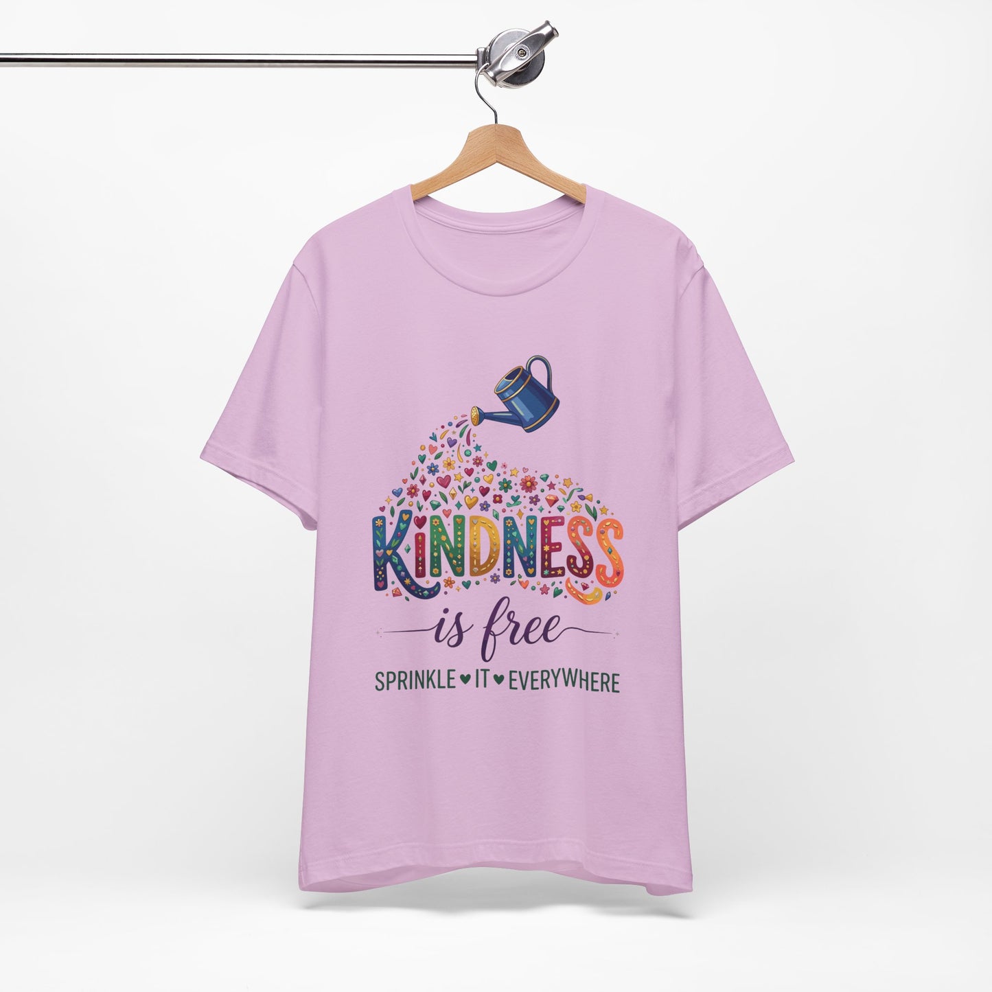 Kindness Is Free T-Shirt — "Sprinkle It Everywhere" Colorful Watering Can Design