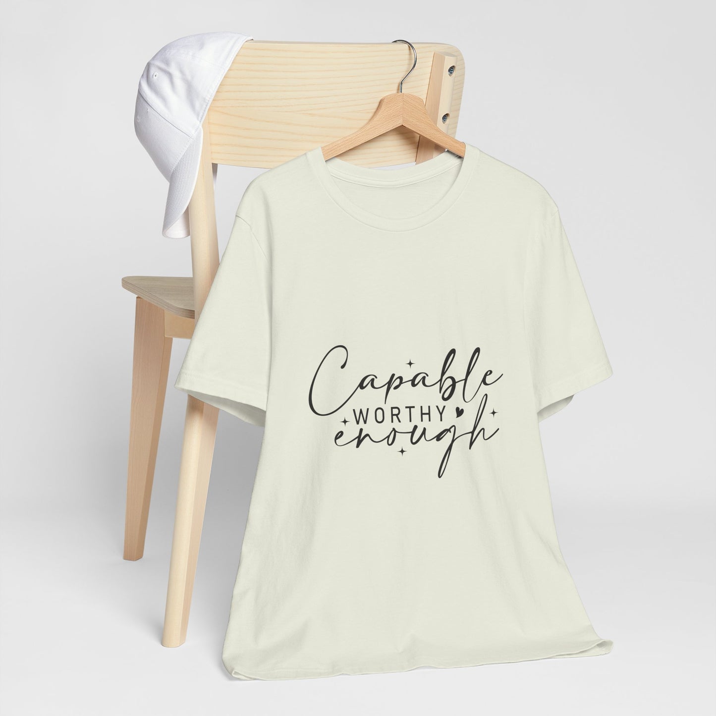Empowerment T-Shirt - "Capable, Worthy, Enough" - Unisex Tee for Self-Love, Confidence, Gifts, Motivational Wear, Positive Affirmation